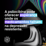 Uma experiência musical com a psilocibina na depressão resistente